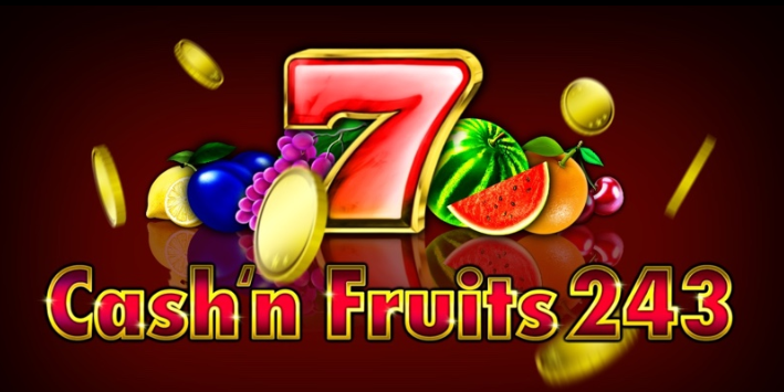 Cash Fruits 243