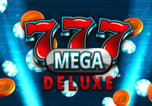 777 Mega Deluxe