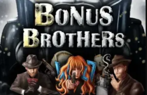 Bonus Brothers