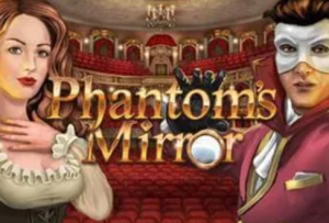 Phantoms Mirror