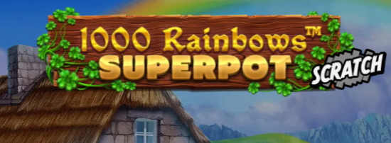 1000 Rainbows Superpot Scratch