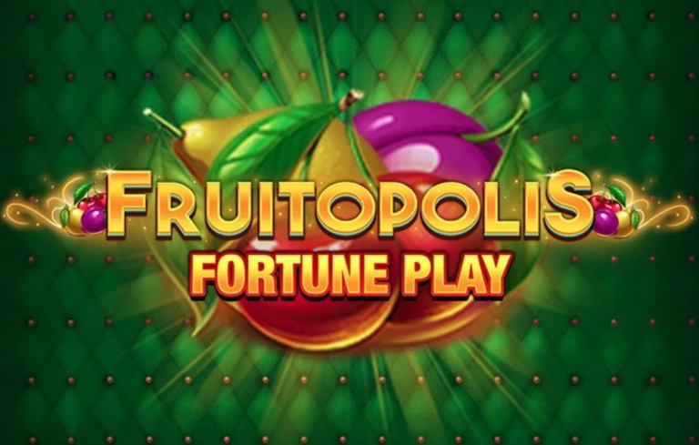 Fruitopolis Fortune Play