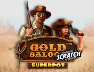 Gold Saloon Superpot Scratch