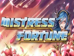 Mistress Of Fortune