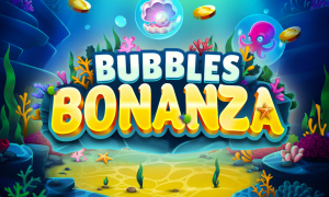 Bubbles Bonanza